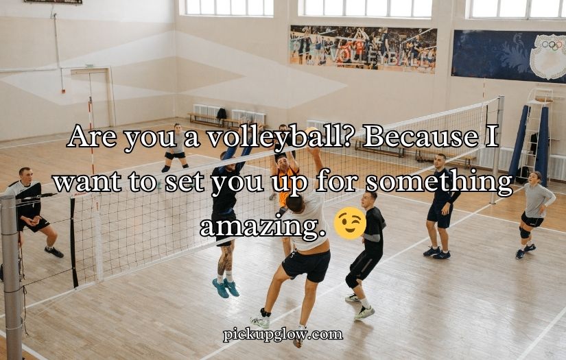Volleyball Pick Up Lines