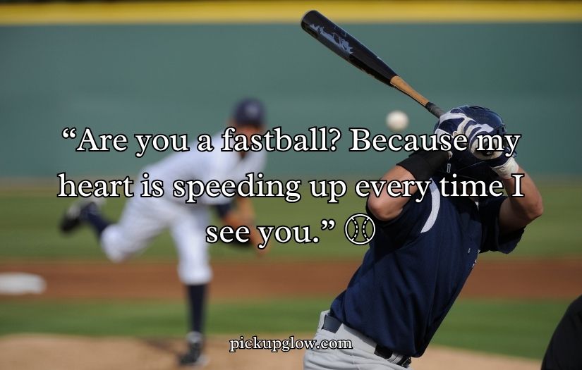Baseball Pick-Up Lines
