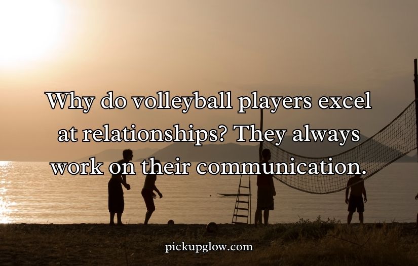 Volleyball Pick Up Lines