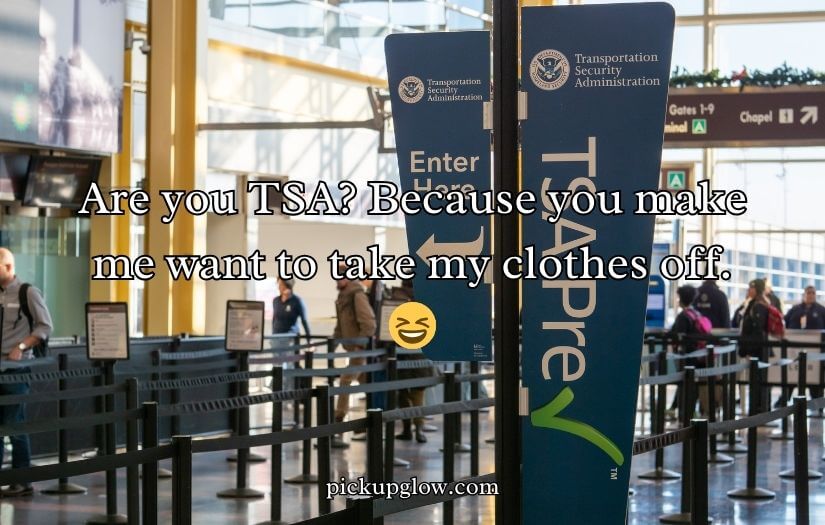 Airport Pick Up Lines