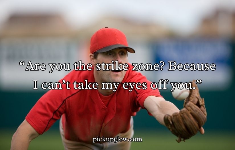 Baseball Pick-Up Lines