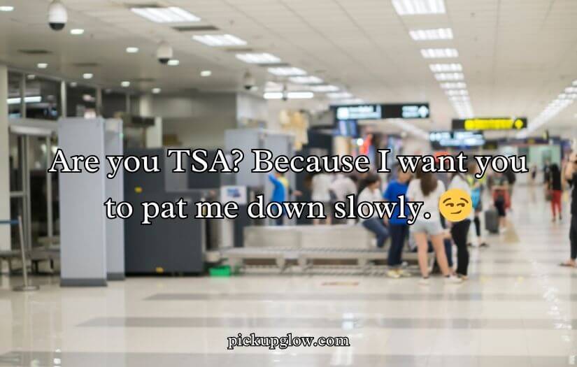 Airport Pick Up Lines