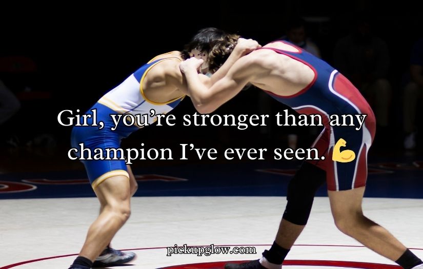 Wrestling Pick Up Lines