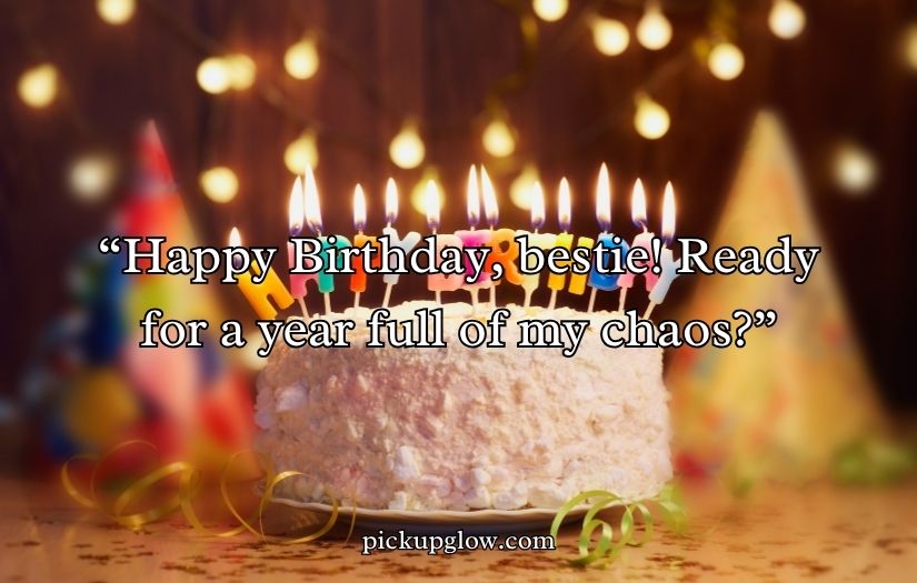 Birthday Pick Up Lines