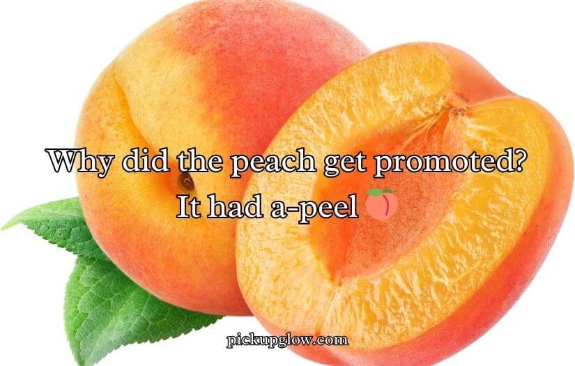 Funny Peach Puns