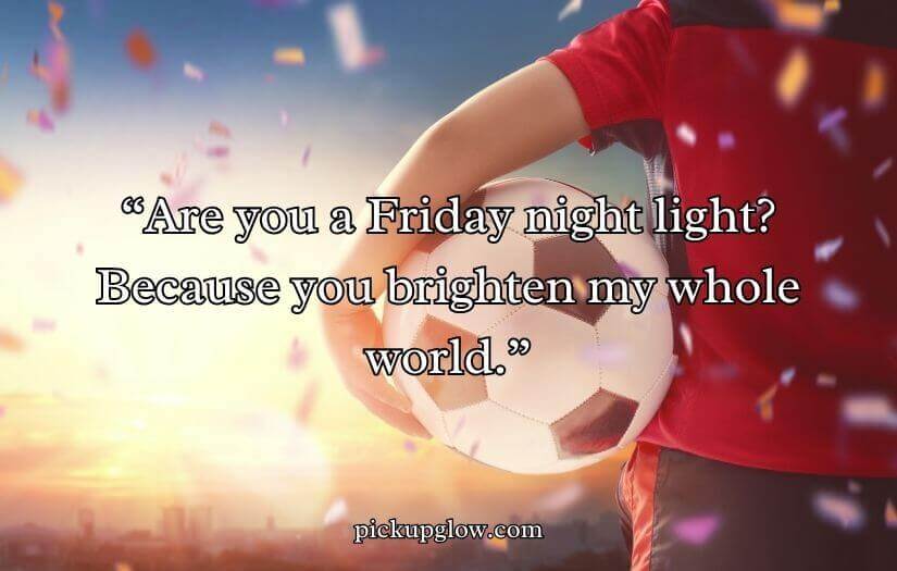 Football Pick Up Lines