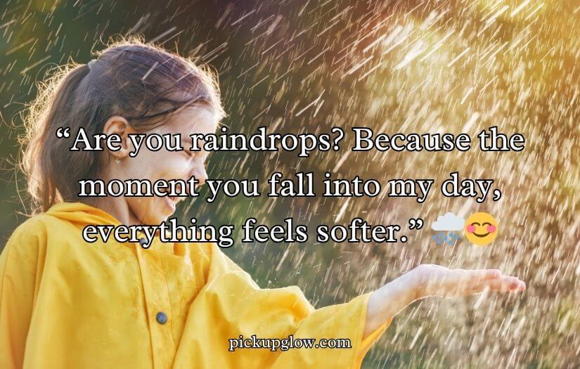 Rain Pickup Lines