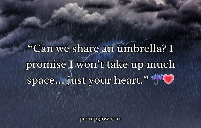 Rain Pickup Lines
