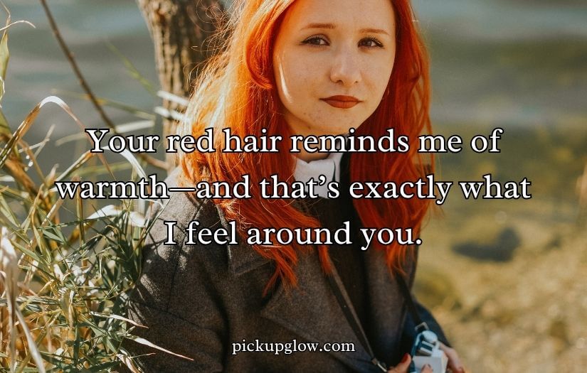 Redhead Pick-Up Lines