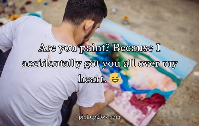 Artist Pick Up Lines