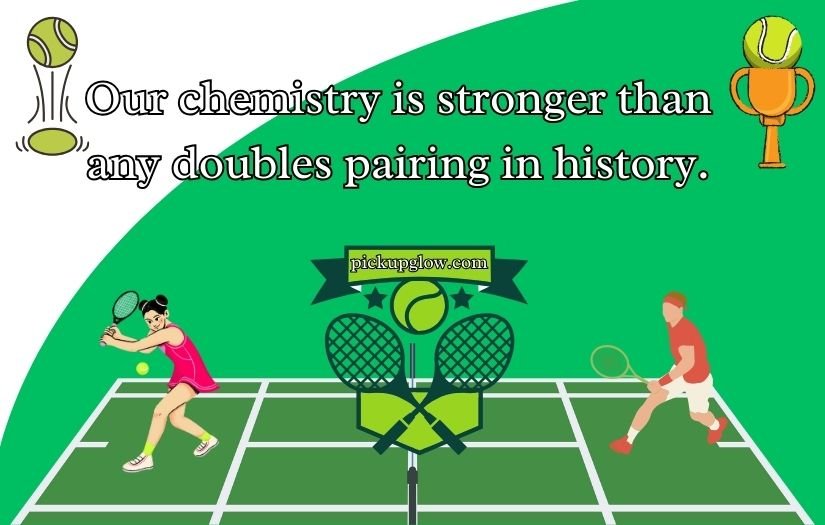 Best Tennis Pick Up Lines