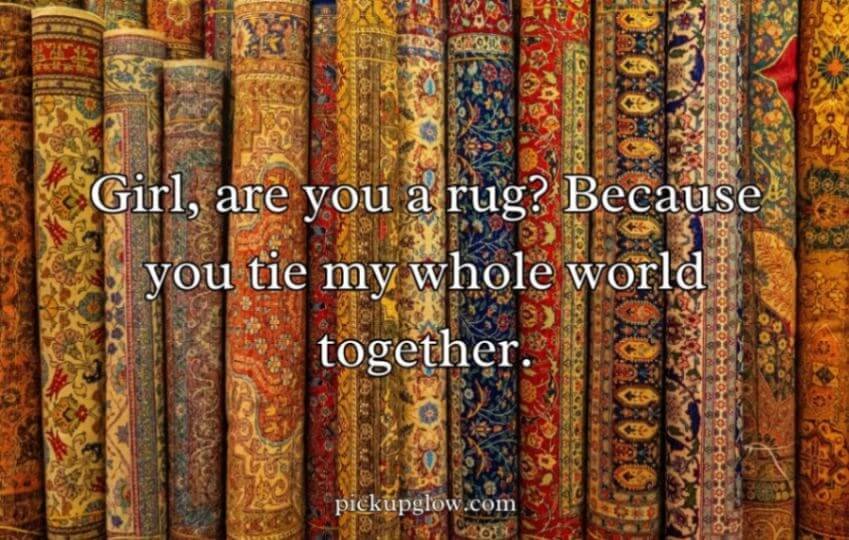 Furniture Pickup Lines