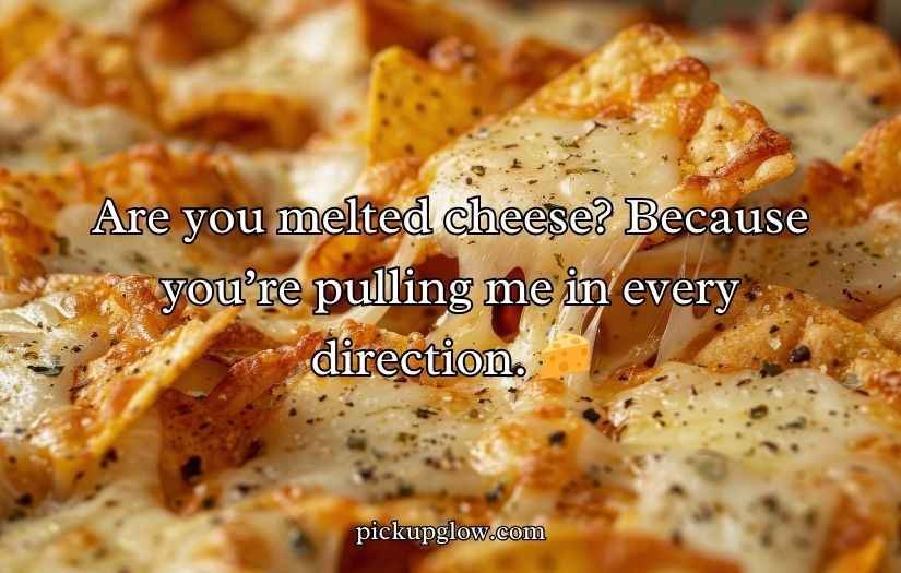 Pizza Pick-Up Lines