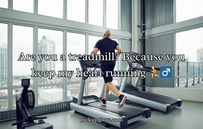 Cardio Pick Up Lines
