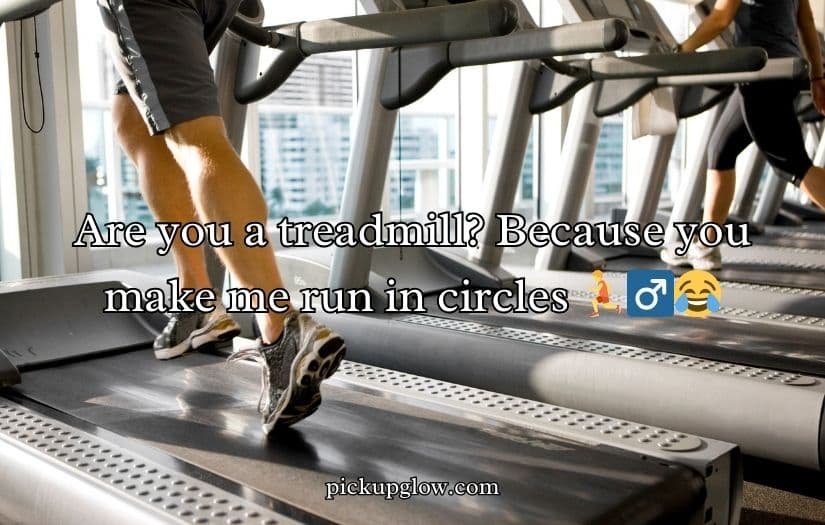 Cardio Pick Up Lines