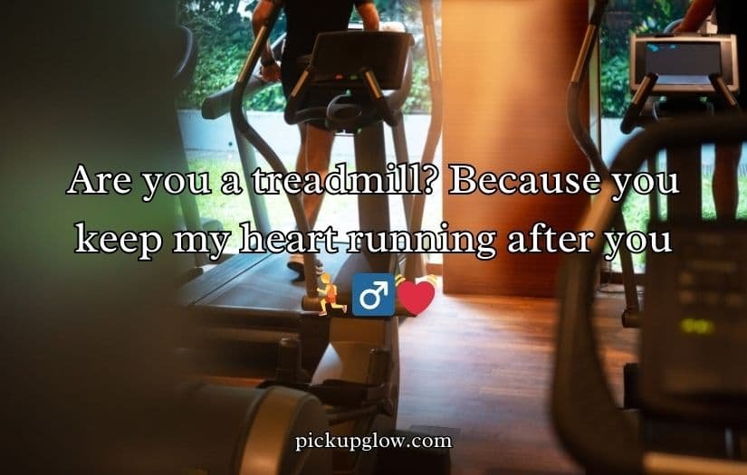 Cardio Pick Up Lines