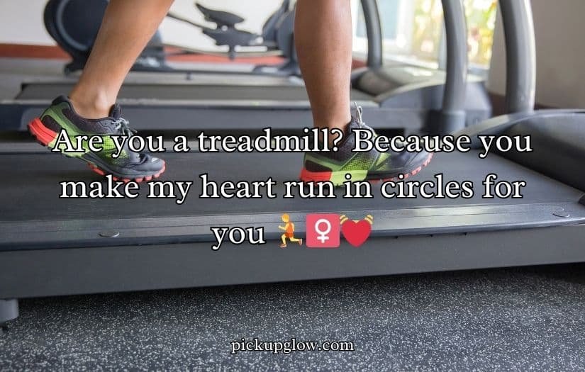 Cardio Pick Up Lines