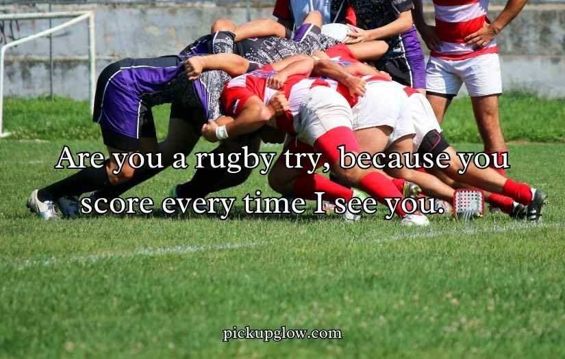 Rugby Pick Up Lines