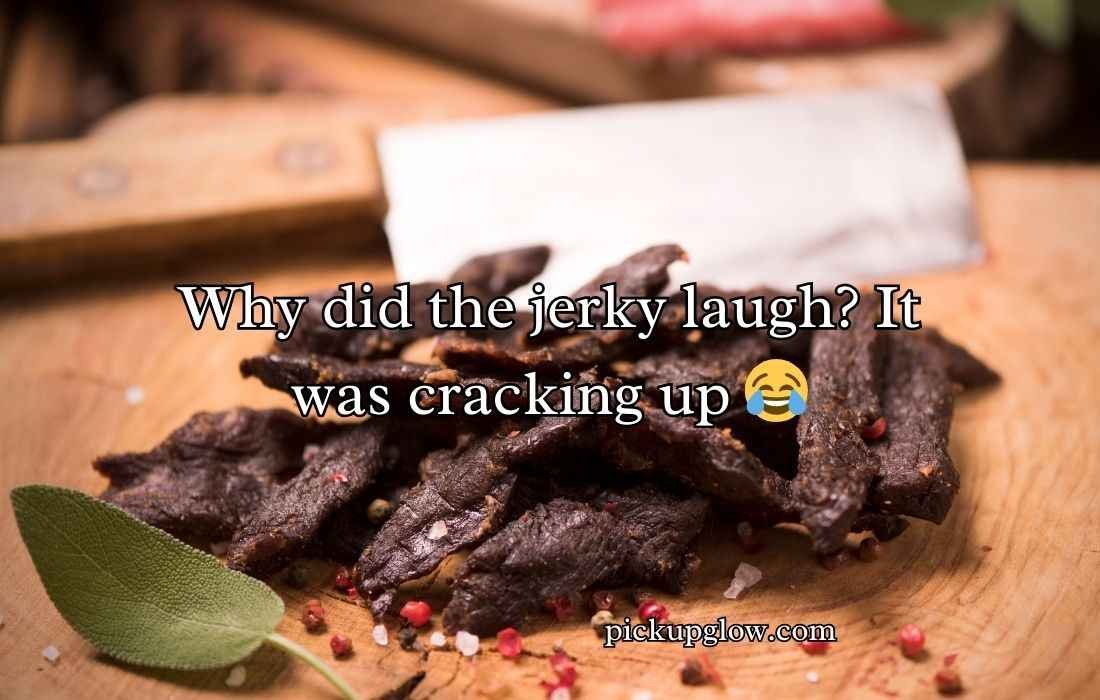 Beef Jerky Puns