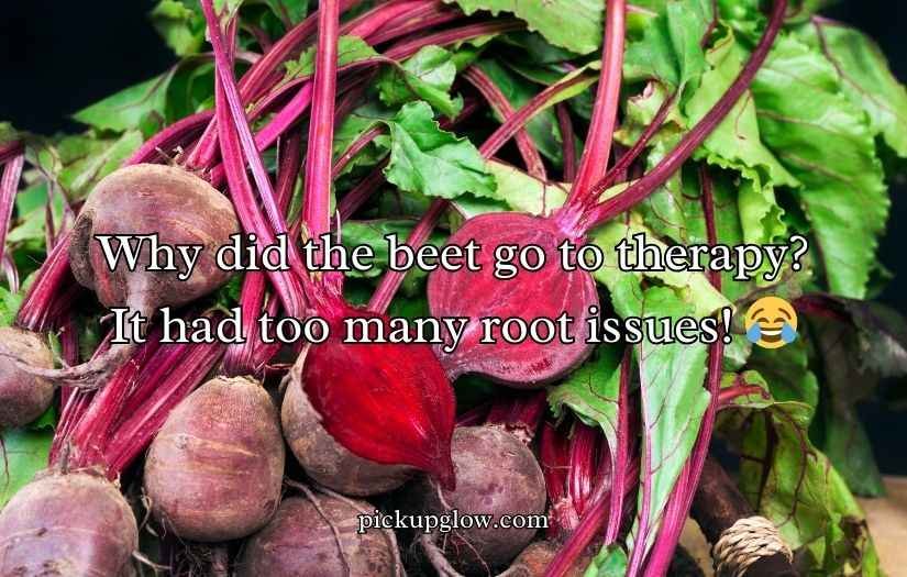 Beetroot Puns