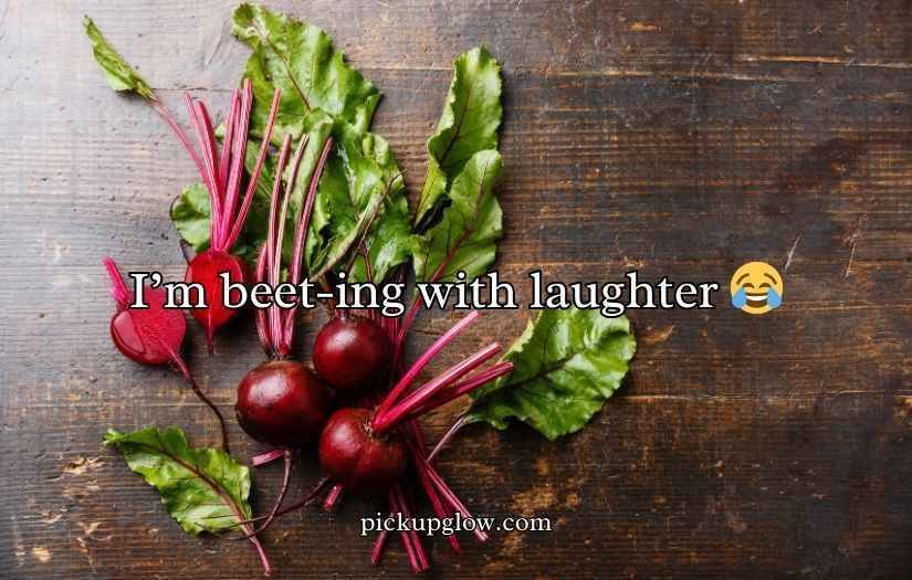 Beetroot Puns