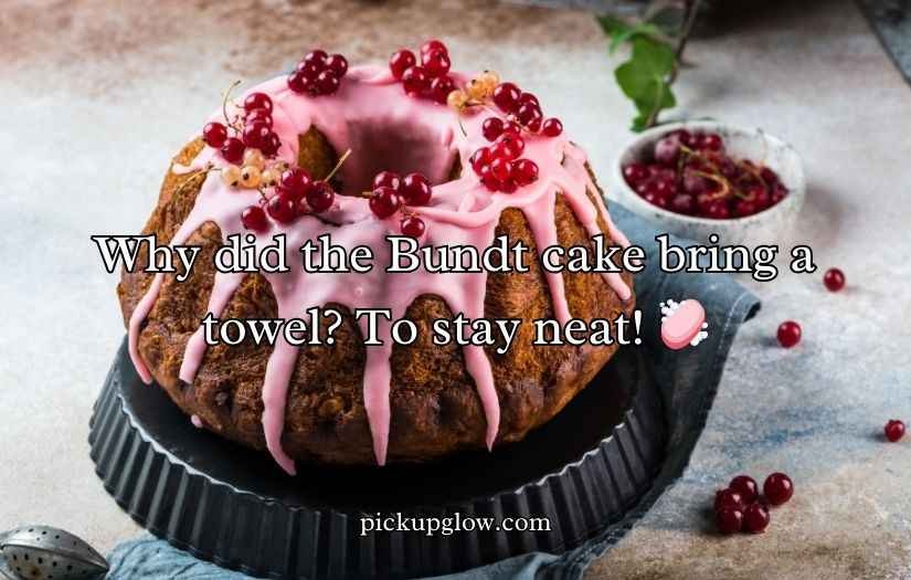 Bundt Cake Puns