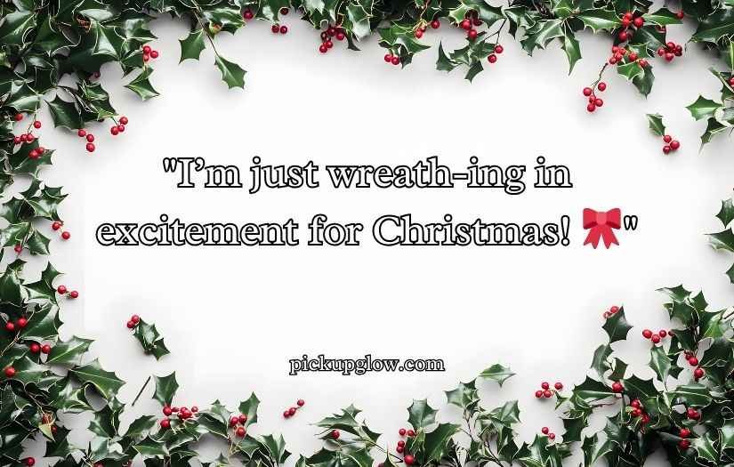 Christmas Wreath Puns