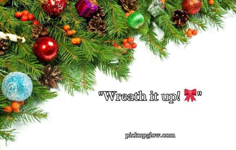Christmas Wreath Puns