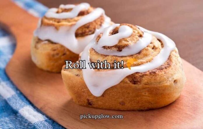 Cinnamon Roll Puns
