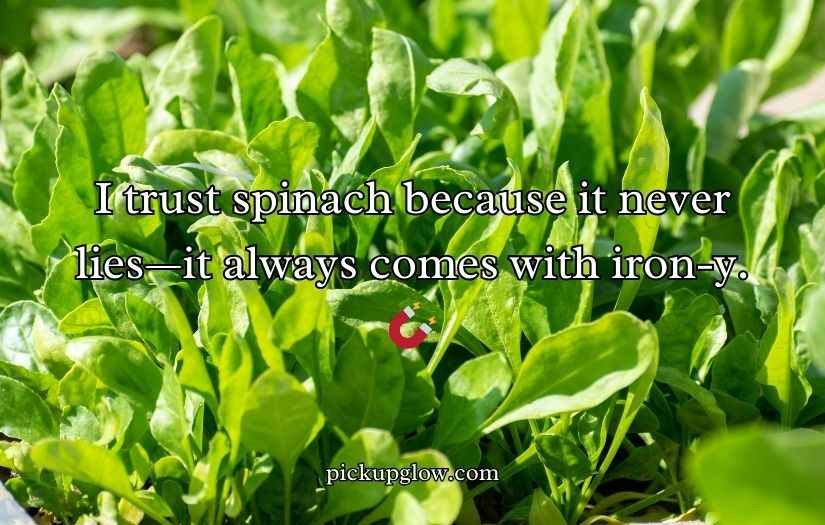 Spinach Puns