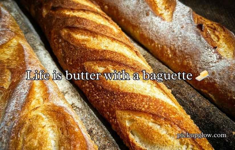 Baguette Puns