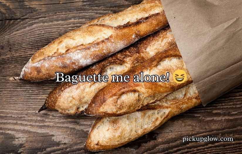 Baguette Puns