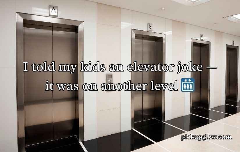 Elevator Puns