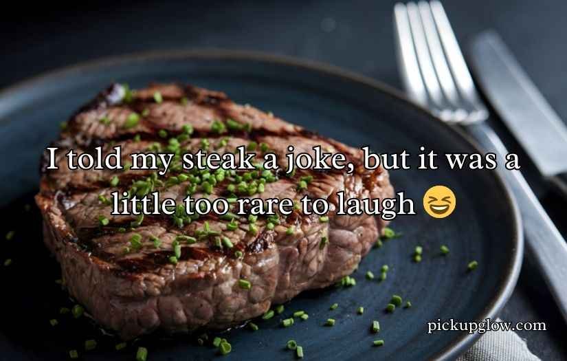 Funny Steak Puns