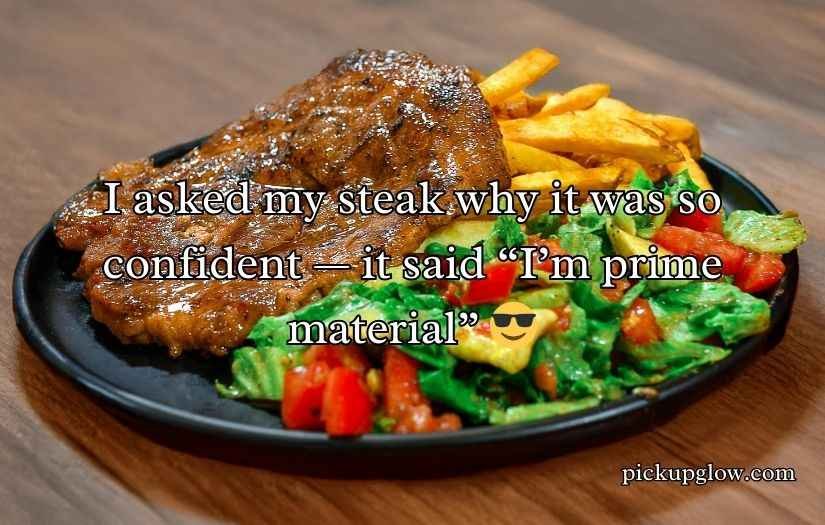 Funny Steak Puns