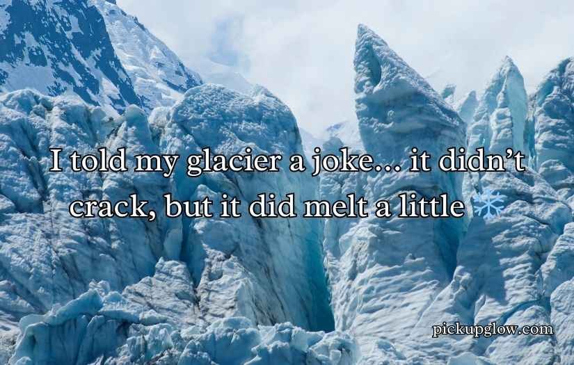 Glacier Puns and Jokes