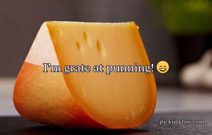 Gouda Cheese Puns