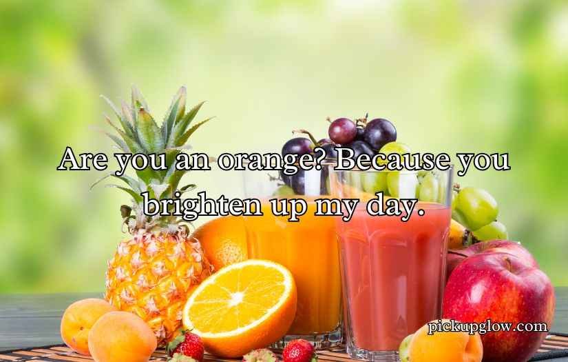 Juice Pick Up Lines
