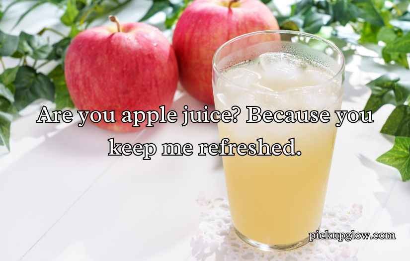 Juice Pick Up Lines