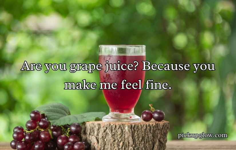 Juice Pick Up Lines