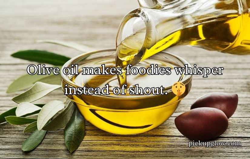 Olive Oil Puns and Jokes