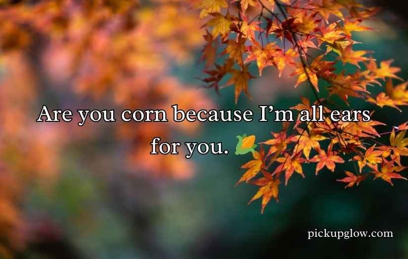 Autumn Pick Up Lines