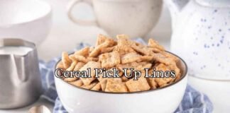 Cereal Pick Up Lines Cereal Pick Up Lines