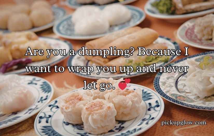 Dim Sum Pick Up Lines