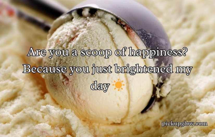 Ice Cream Pick Up Lines