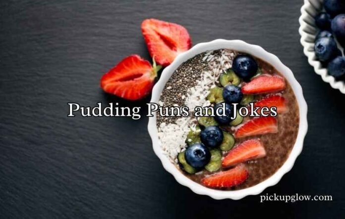 Pudding Puns and Jokes