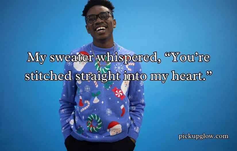 Sweater Puns and Jokes One Liner