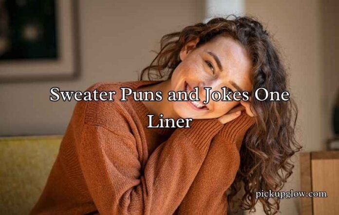 Sweater Puns and Jokes One Liner
