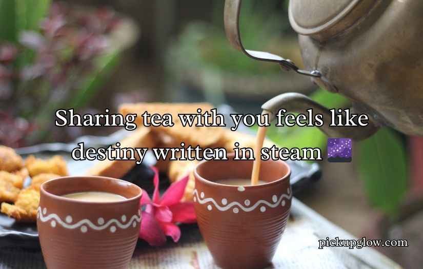 Tea Pick Up Lines