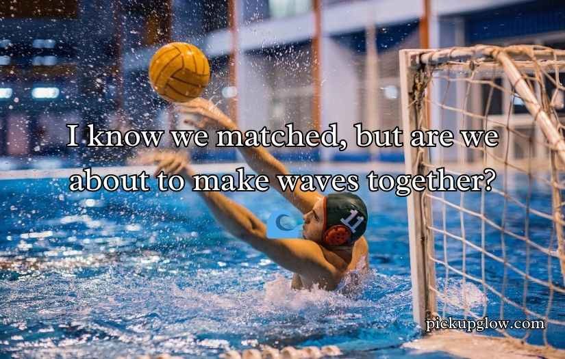 Water Polo Pick Up Lines